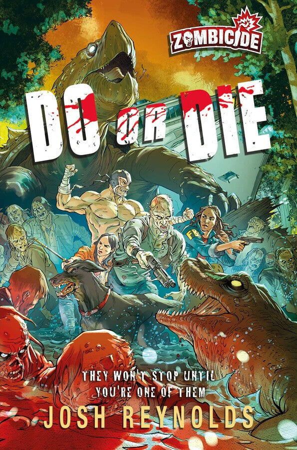 Novel Zombicide: Do or Die