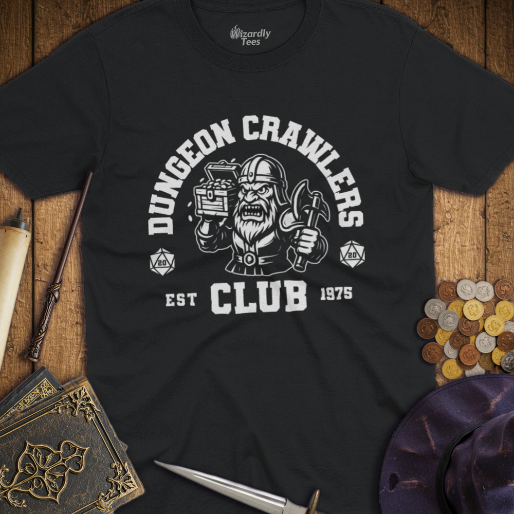 T-Shirt Wizardly: Dungeon Crawlers Club
