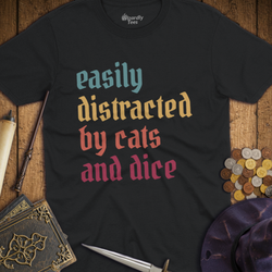 T-Shirt Wizardly: Easily Distracted by Cats and Dice TALL