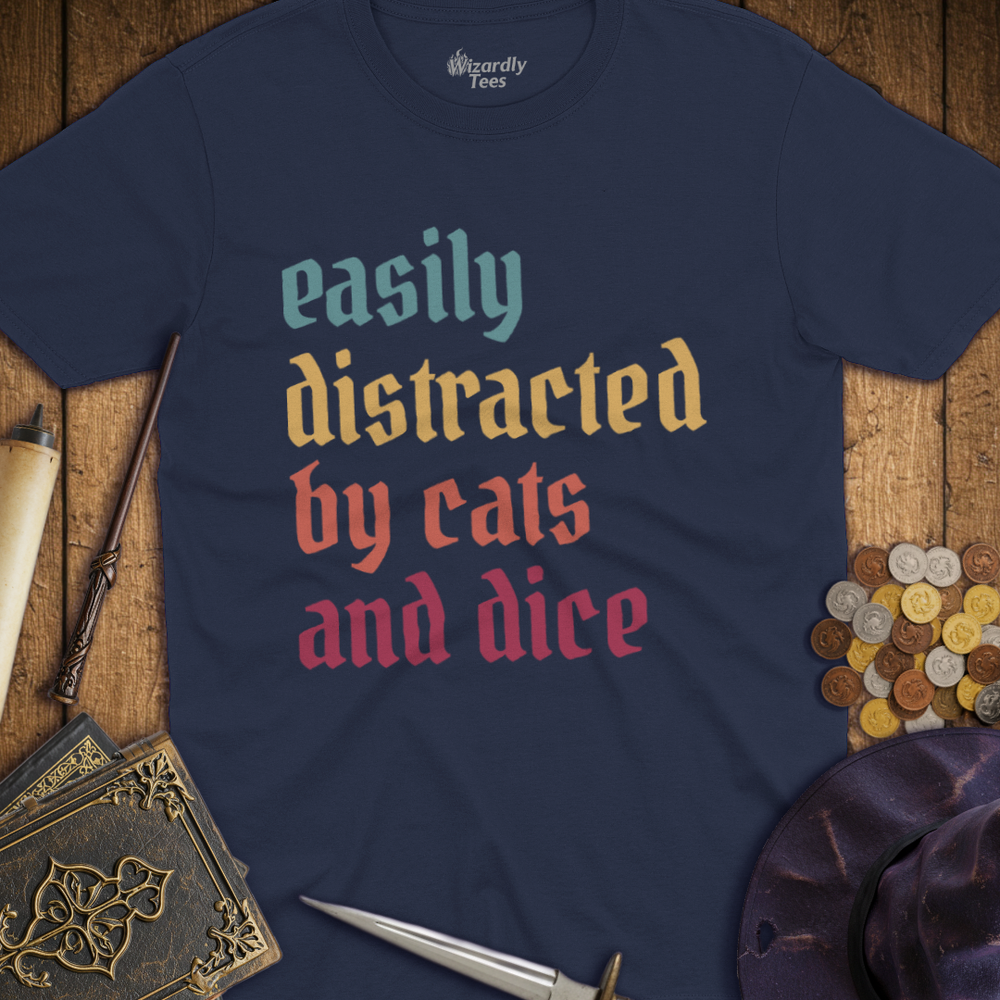 T-Shirt Wizardly: Easily Distracted by Cats and Dice TALL
