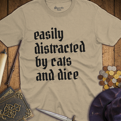 T-Shirt Wizardly: Easily Distracted by Cats and Dice