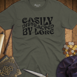 T-Shirt Wizardly: Easily Distracted by Lore