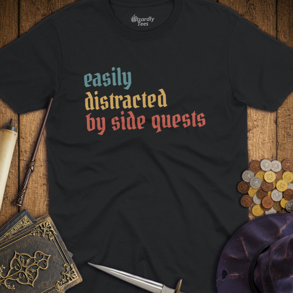 T-Shirt Wizardly: Easily Distracted by Side Quests Retro