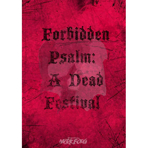 Forbidden Psalm: A Dead Festival 4