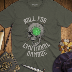 T-Shirt Wizardly: Roll For Emotional Damage