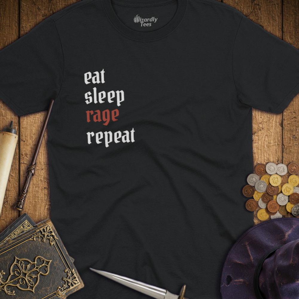 T-Shirt Wizardly: Eat Sleep Rage