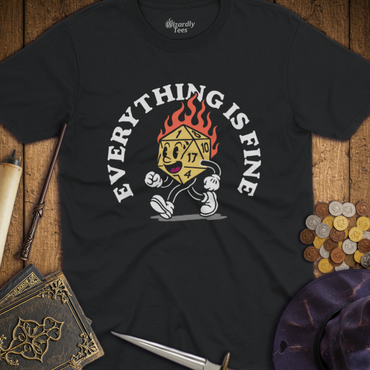 T-Shirt Wizardly: Everything Is Fine