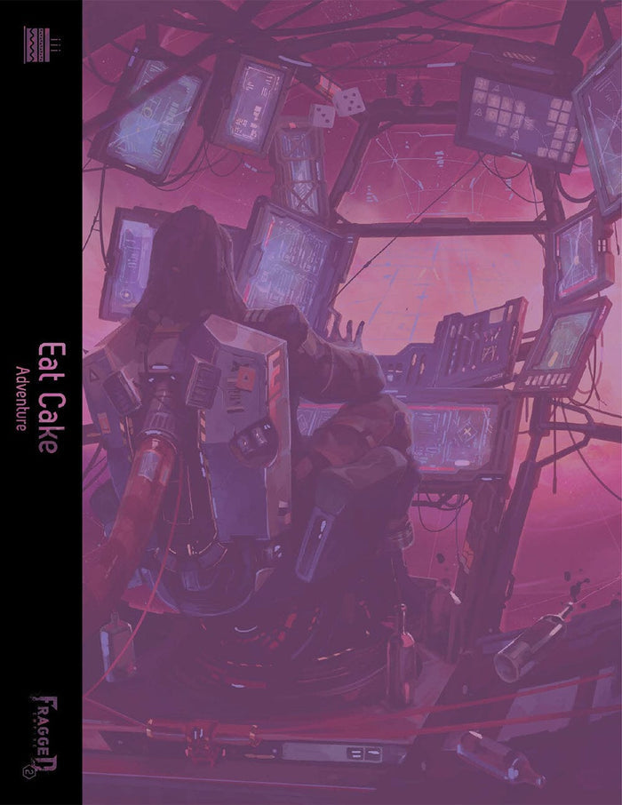 Fragged Empire 2nd Edition: Adventure: Eat Cake
