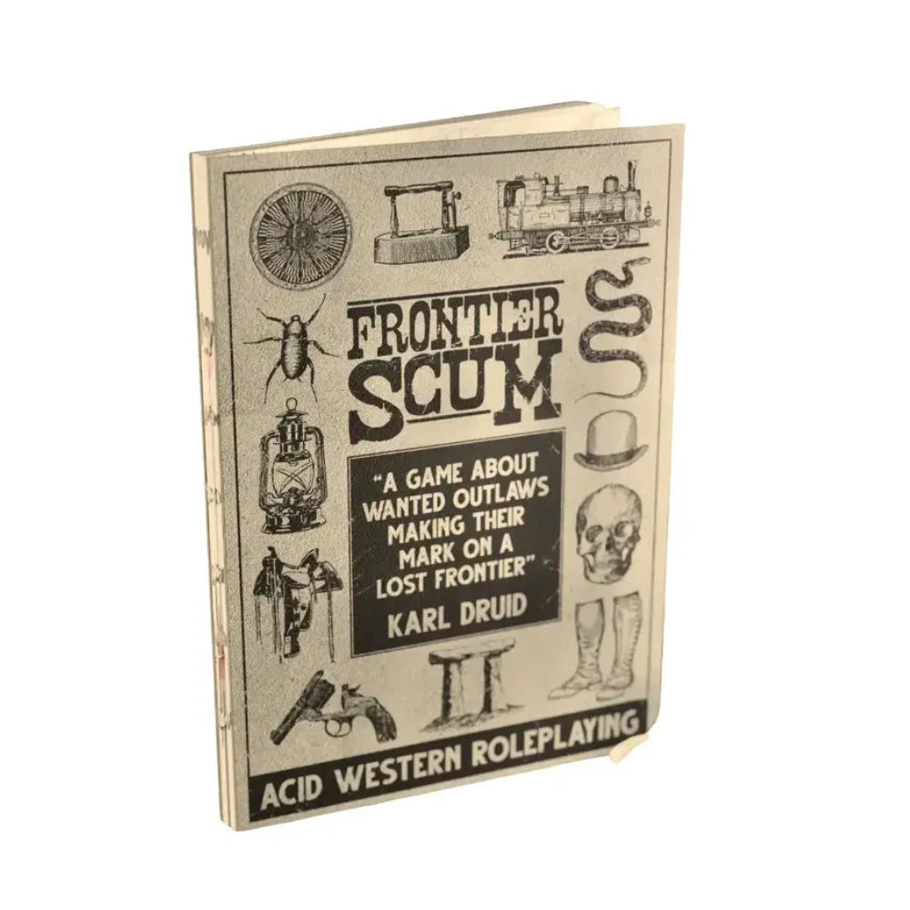 Frontier Scum: More Rulebook Edition