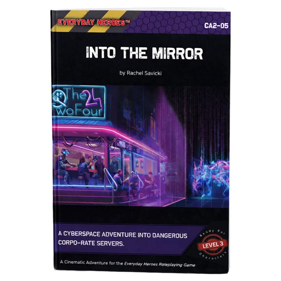 Everyday Heroes: Adv - Into the Mirror
