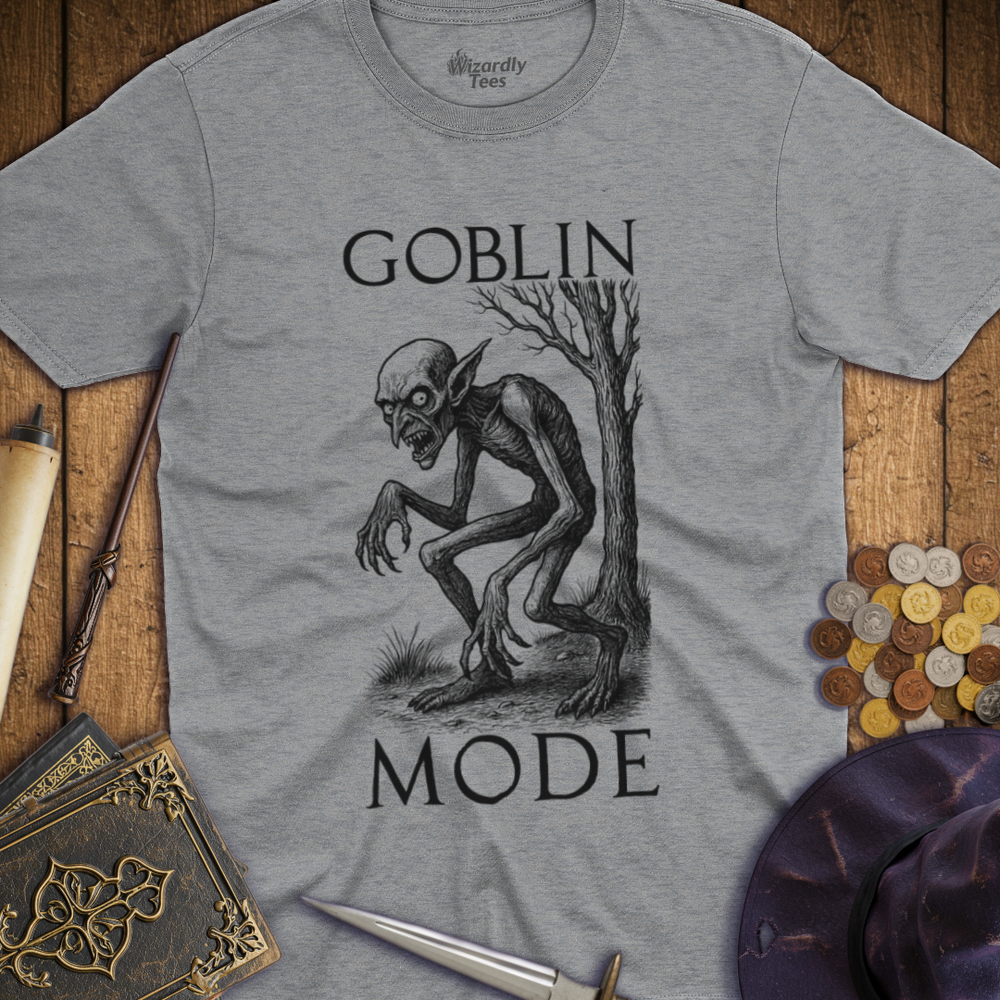 T-Shirt Wizardly: Goblin Mode