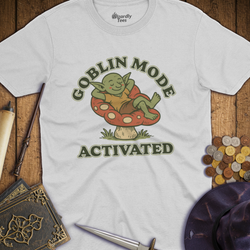 T-Shirt Wizardly: Goblin Mode Activated