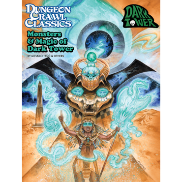 Dungeon Crawl Classics: Monsters & Magic of Dark Tower