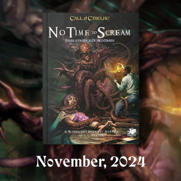 Call of Cthulhu: Adv - No Time To Scream