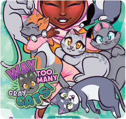 Way Too Many Gray Cats