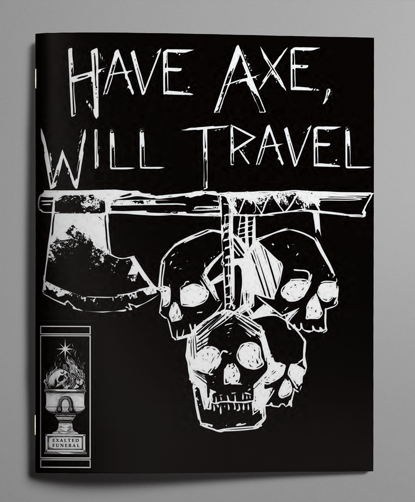Have Axe Will Travel
