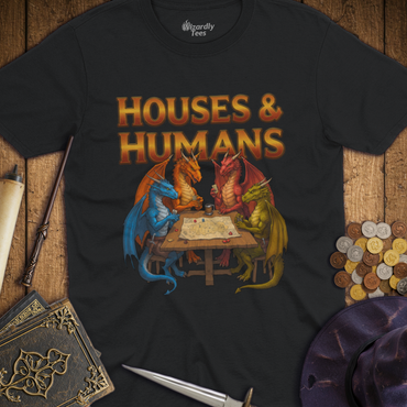 T-Shirt Wizardly: Houses & Humans