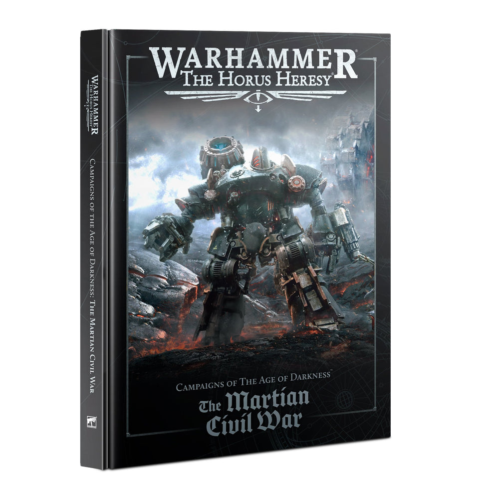 Warhammer Horus Heresy: Book Campaigns of the Age of Darkness - The Martian Civil War