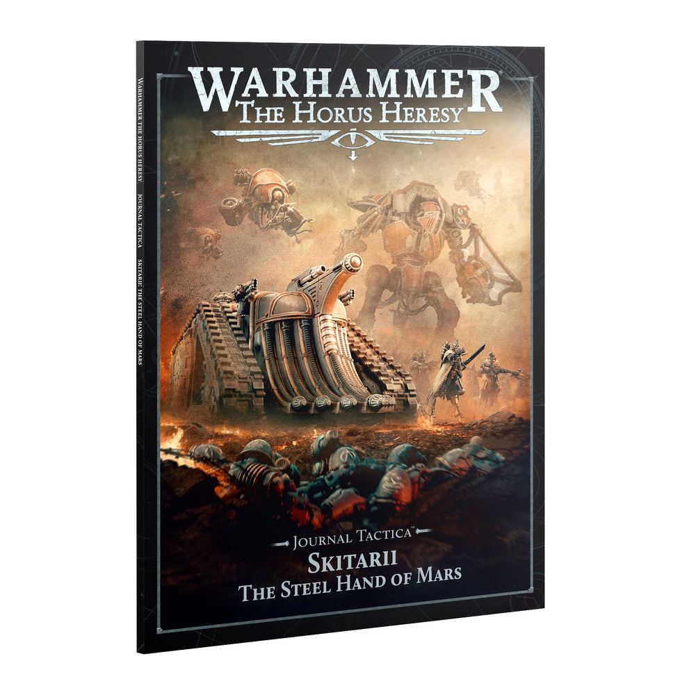 Warhammer Horus Heresy: Journal Tactica: Skitarii: The Steel Hand of Mars