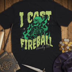 T-Shirt Wizardly: I Cast Fireball Green Premium