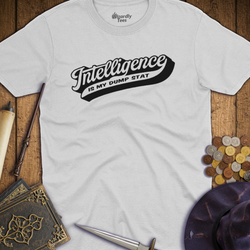 T-Shirt Wizardly: Intelligence Is My Dump Stat