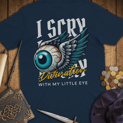 T-Shirt Wizardly: I Scry With My Little Eye Premium
