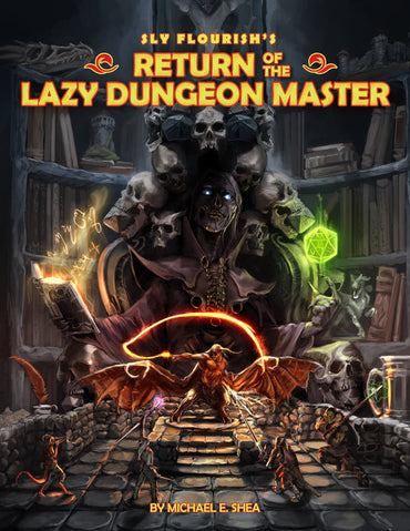 Lazy Dungeon Master: Return of the...