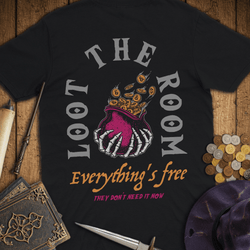 T-Shirt Wizardly: Loot The Room Everything's Free Premium