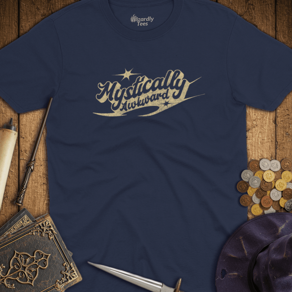 T-Shirt Wizardly: Mystically Awkward