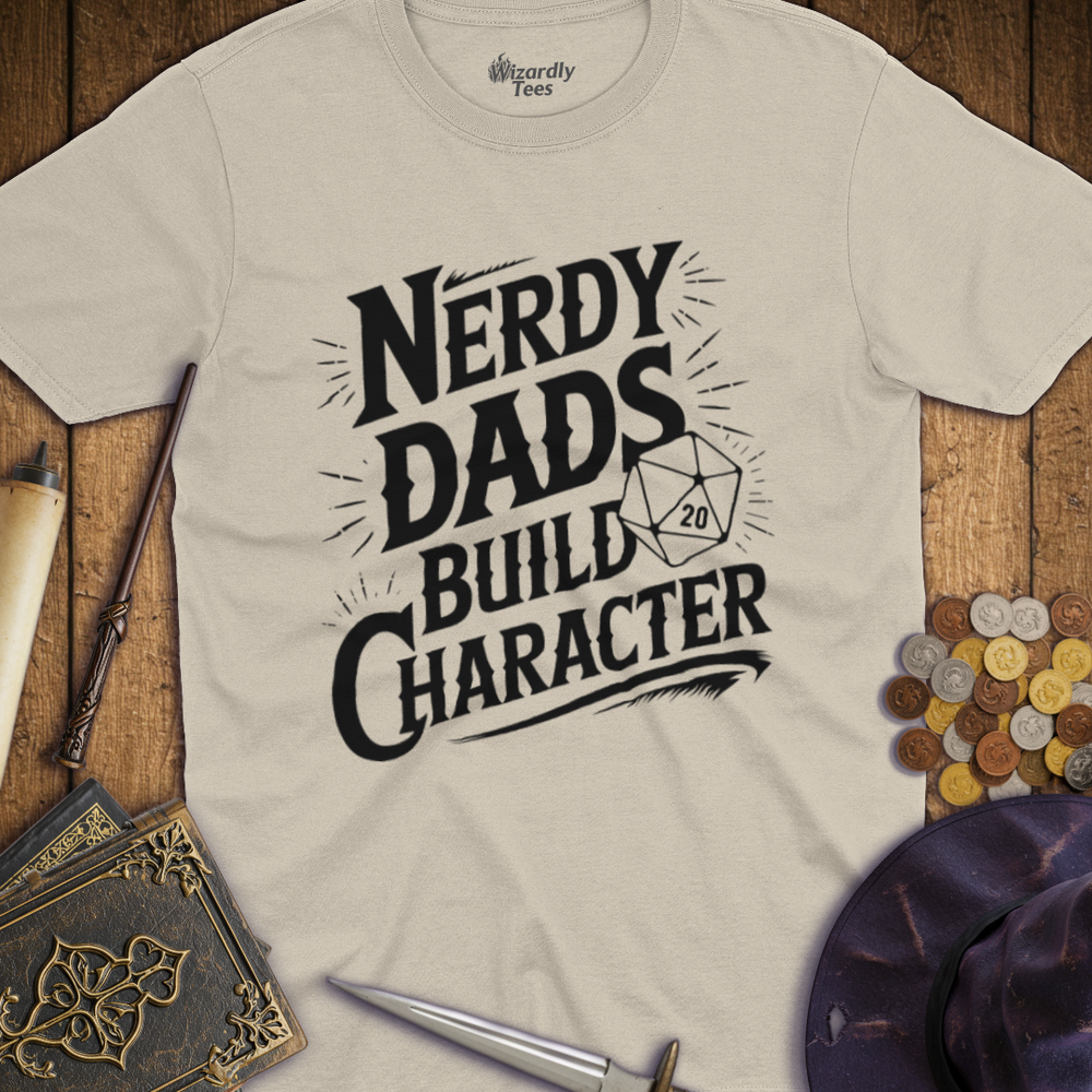 T-Shirt Wizardly: Nerdy Dads Build Character