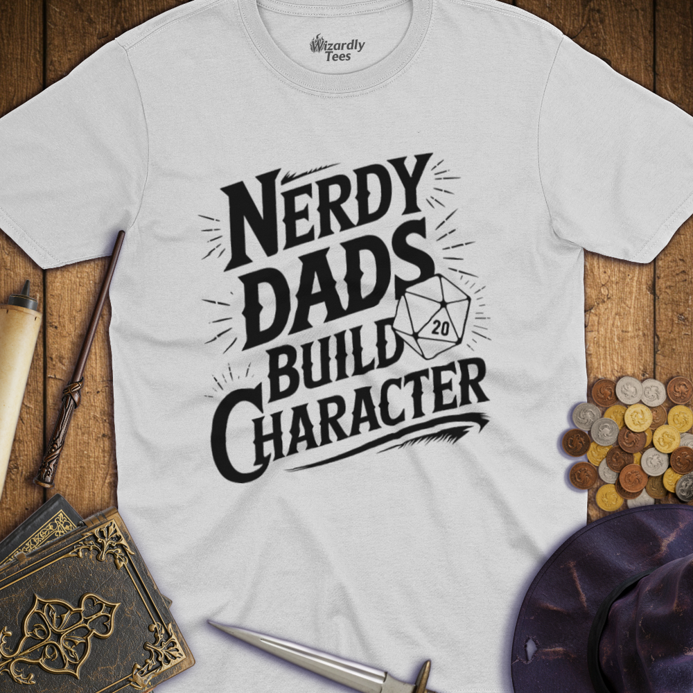 T-Shirt Wizardly: Nerdy Dads Build Character