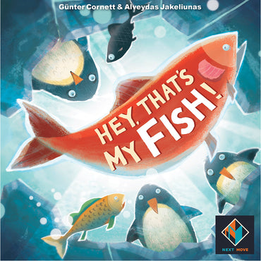 Hey! That’s My FISH! (Next Move Games Edition)