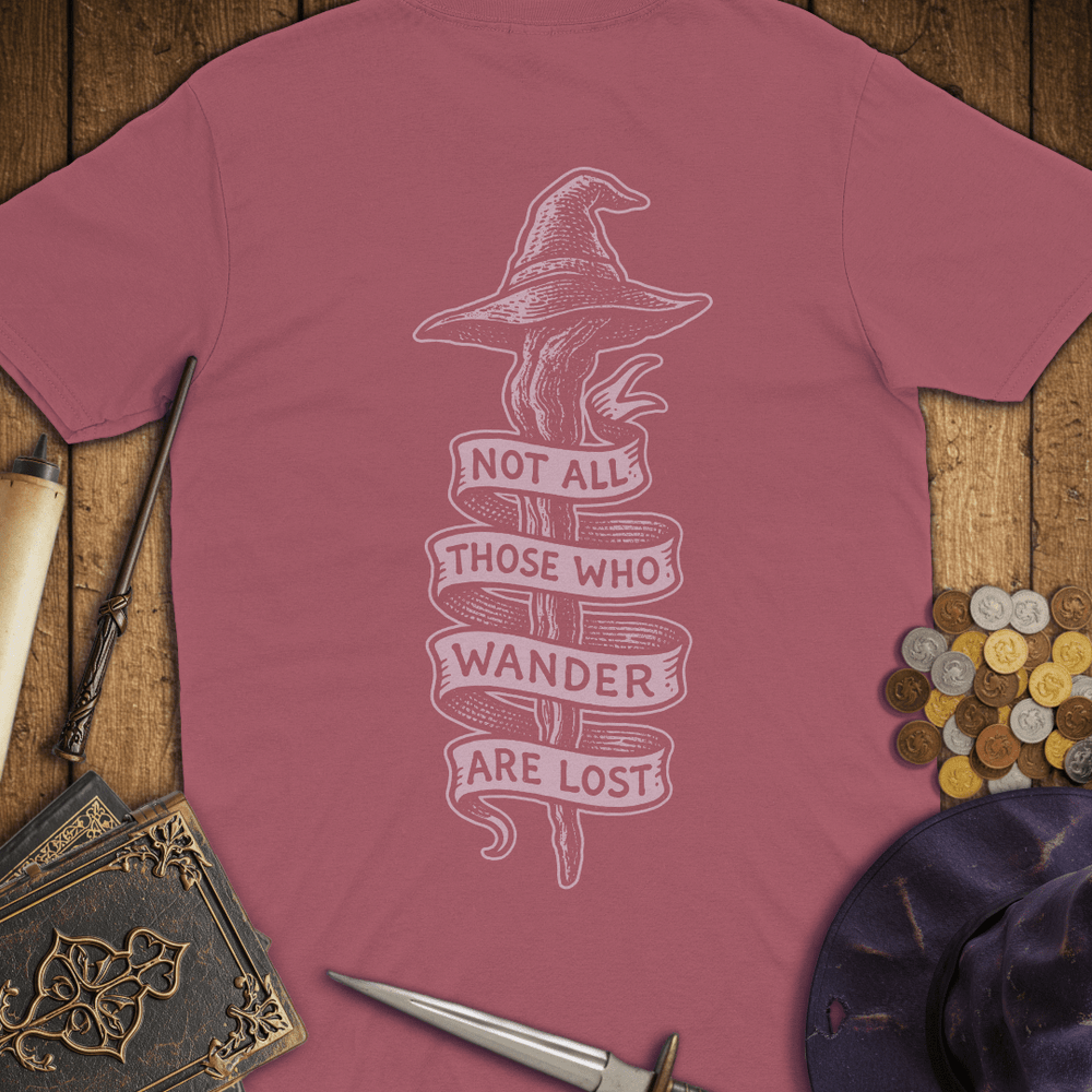 T-Shirt Wizardly: Not All Those Who Wander Are Lost Premium