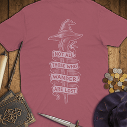 T-Shirt Wizardly: Not All Those Who Wander Are Lost Premium