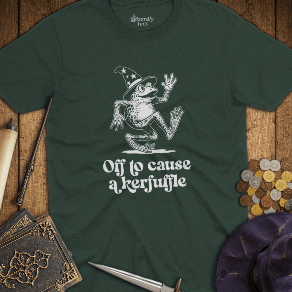 T-Shirt Wizardly: Off To Cause A Kerfuffle