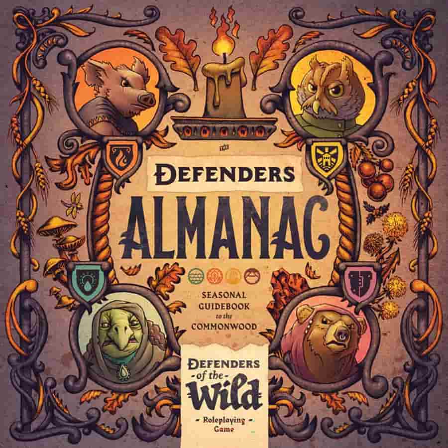 Defenders of the Wild: The Defenders Almanac Guidebook