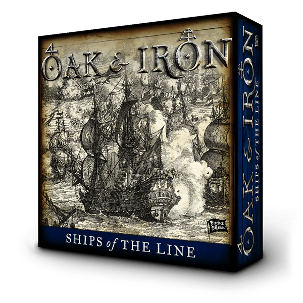 Oak & Iron: Ship - Ships of the Line