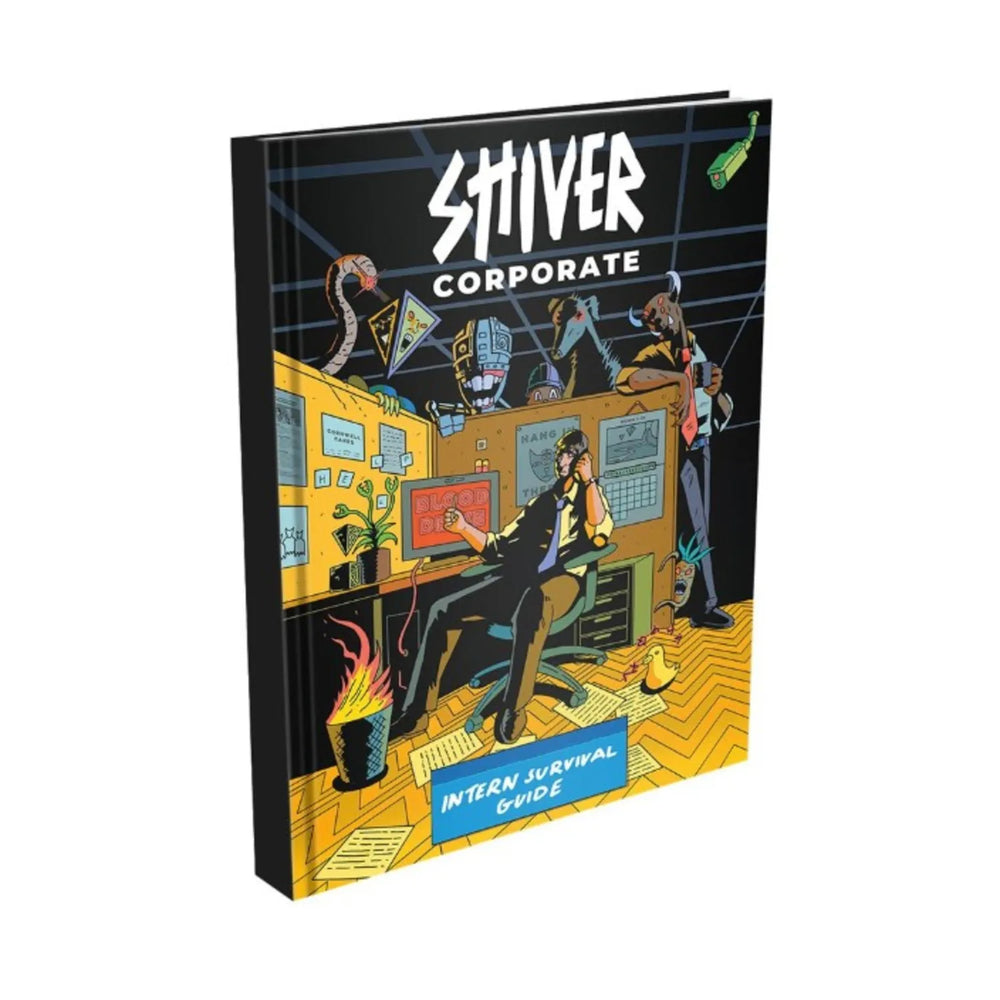 SHIVER Corporate: Intern Survival Guide