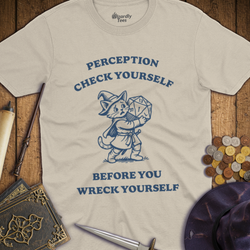 T-Shirt Wizardly: Perception Check Yourself Before You Wreck Yourself Kitten