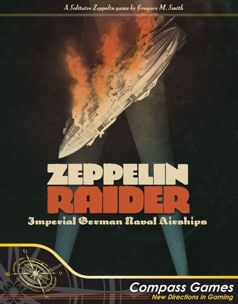 Zeppelin Raider 2nd Edition