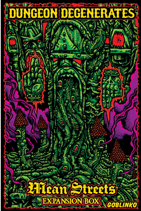 Dungeon Degenerates: Mean Streets