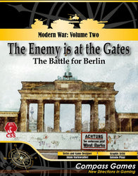 The Enemy is at the Gates: The Battle for Berlin