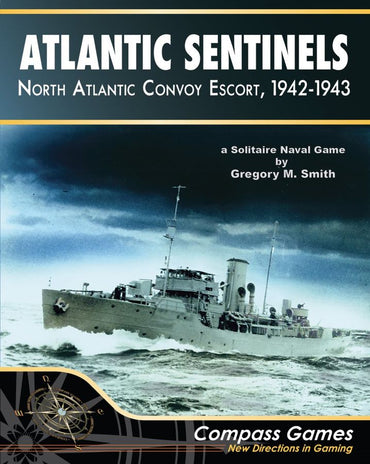 Atlantic Sentinels: North Atlantic Convoy Escort, 1942-43