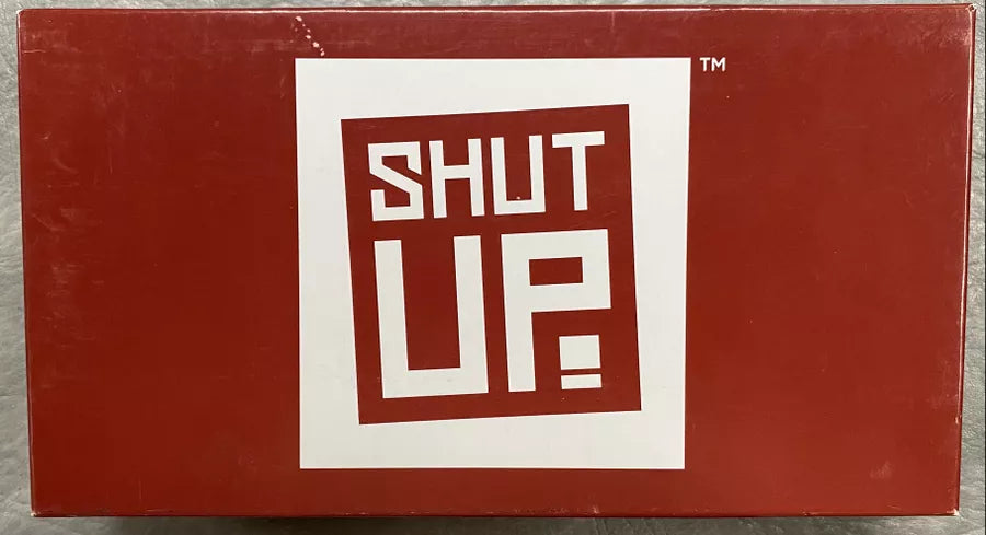 Shut Up
