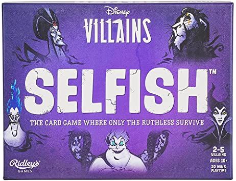 Selfish: Disney Villains Edition