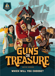 Guns or Treasure