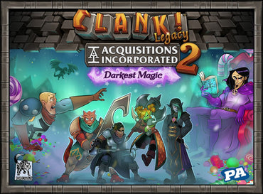 CLANK! Legacy 2: Acquisitions Inc - Darkest Magic
