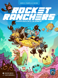 Rocket Ranchers, 2nd Ed.
