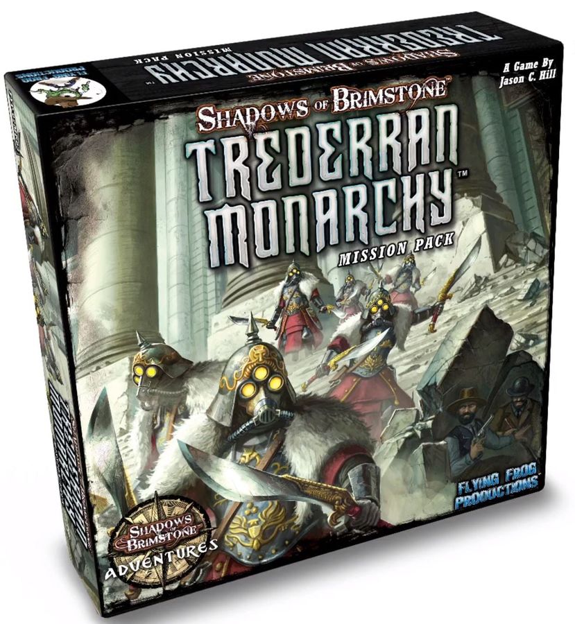 Shadows of Brimstone: Mission Pack - Trederran Monarchy
