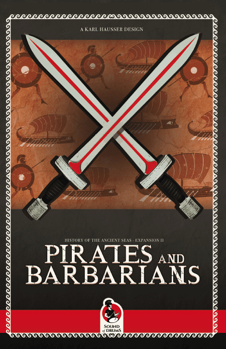 History of the Ancient Seas: Expansion 2 Pirates & Barbarians